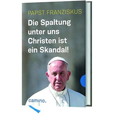 Papst Franziskus - Die Spaltung unter uns Christen ist ein Skandal! - Preis vom 22.09.2026 03:35:57 h Papst Franziskus - Die Spaltung unter uns Christen ist ein Skandal! - Preis vom 22.09.2026 03:35:57 h