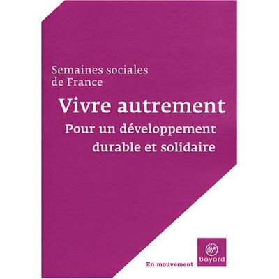 Marc Vivre autrement : pour un développement durable et solidaire : actes de la 82e session, Paris-La Défense, CNIT, 16-18 novembre 2007 - Preis vom 17.06.2026 05:34:31 h Marc Vivre autrement : pour un développement durable et solidaire : actes de la 82e session, Paris-La Défense, CNIT, 16-18 novembre 2007 - Preis vom 17.06.2026 05:34:31 h
