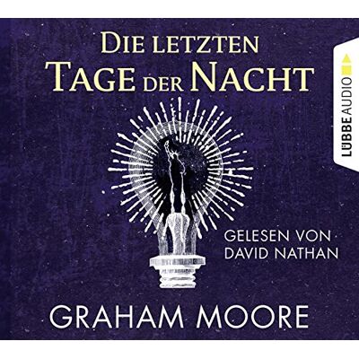 Graham Moore - Die letzten Tage der Nacht - Preis vom 16.06.2026 05:30:18 h Graham Moore - Die letzten Tage der Nacht - Preis vom 16.06.2026 05:30:18 h
