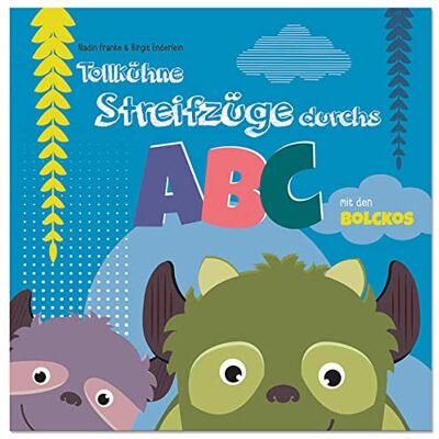 Franke Tollkühne Streifzüge durchs ABC mit den Bolckos - Preis vom 24.06.2026 19:44:00 h Franke Tollkühne Streifzüge durchs ABC mit den Bolckos - Preis vom 24.06.2026 19:44:00 h