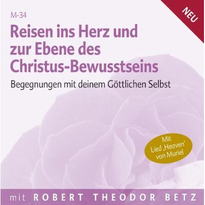 Robert Betz - Reisen ins Herz und zur Ebene des Christus-Bewusstseins - Preis vom 24.06.2026 19:44:00 h Robert Betz - Reisen ins Herz und zur Ebene des Christus-Bewusstseins - Preis vom 24.06.2026 19:44:00 h