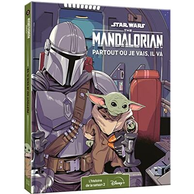 Disney - Star Wars : the Mandalorian. Vol. 2. Partout où je vais, il va : l'histoire de la saison 2 - Preis vom 22.09.2026 03:35:57 h Disney - Star Wars : the Mandalorian. Vol. 2. Partout où je vais, il va : l'histoire de la saison 2 - Preis vom 22.09.2026 03:35:57 h
