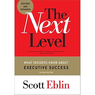 Scott The Next Level: What Insiders Know About Executive Success - Preis vom 16.06.2026 05:30:18 h Scott The Next Level: What Insiders Know About Executive Success - Preis vom 16.06.2026 05:30:18 h