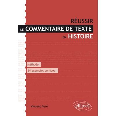 Vincent Réussir le commentaire de texte en histoire : méthode, 24 exemples corrigés - Preis vom 22.06.2026 23:23:57 h Vincent Réussir le commentaire de texte en histoire : méthode, 24 exemples corrigés - Preis vom 22.06.2026 23:23:57 h