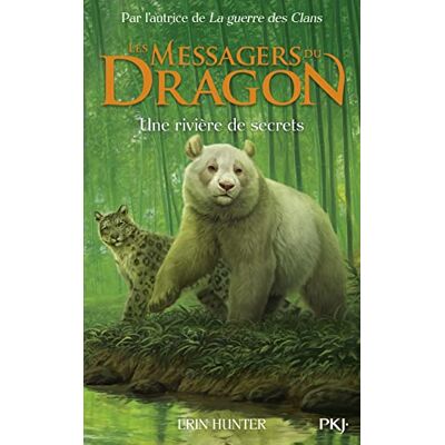 Hunter Les messagers du dragon : cycle 1. Vol. 2. Une rivière de secrets - Preis vom 23.06.2026 11:45:09 h Hunter Les messagers du dragon : cycle 1. Vol. 2. Une rivière de secrets - Preis vom 23.06.2026 11:45:09 h