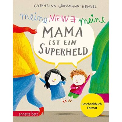 Katharina Grossmann-Hensel - Meine Mama ist ein Superheld, Geschenkbuch-Ausgabe - Preis vom 22.09.2026 03:35:57 h Katharina Grossmann-Hensel - Meine Mama ist ein Superheld, Geschenkbuch-Ausgabe - Preis vom 22.09.2026 03:35:57 h