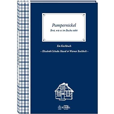 Werner Bockholt - Pumpernickel: Brot, wie es im Buche steht (Herrlich nostalgisch / Rezeptsammlungen) - Preis vom 22.06.2026 23:23:57 h Werner Bockholt - Pumpernickel: Brot, wie es im Buche steht (Herrlich nostalgisch / Rezeptsammlungen) - Preis vom 22.06.2026 23:23:57 h
