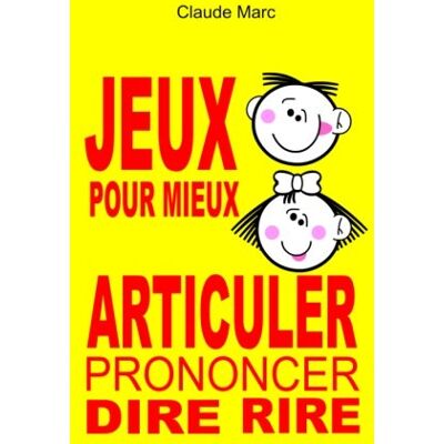 Marc Jeux pour mieux articuler (Prononcer Dire Rire): Apprendre à articuler en jouant. Pour enfants et adultes. Virelangues, jeux de diction et prononciation. - Preis vom 19.06.2026 05:29:47 h Marc Jeux pour mieux articuler (Prononcer Dire Rire): Apprendre à articuler en jouant. Pour enfants et adultes. Virelangues, jeux de diction et prononciation. - Preis vom 19.06.2026 05:29:47 h