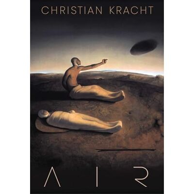 Christian Kracht - Air: Roman Nominiert für den Preis der Leipziger Buchmesse 2025 - Preis vom 22.06.2026 11:45:37 h Christian Kracht - Air: Roman Nominiert für den Preis der Leipziger Buchmesse 2025 - Preis vom 22.06.2026 11:45:37 h