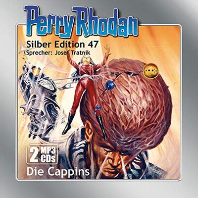 Clark Darlton - Perry Rhodan Silber Edition (MP3-CDs) 47: Die Cappins - Preis vom 24.06.2026 07:42:13 h Clark Darlton - Perry Rhodan Silber Edition (MP3-CDs) 47: Die Cappins - Preis vom 24.06.2026 07:42:13 h