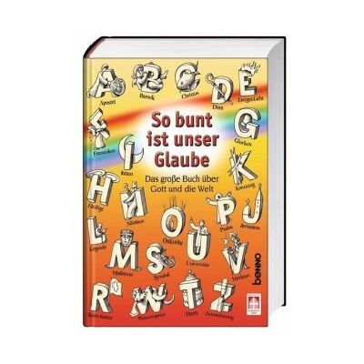 Gudrun Schlechte - So bunt ist unser Glaube: Das große Buch über Gott und die Welt - Preis vom 24.06.2026 07:42:13 h Gudrun Schlechte - So bunt ist unser Glaube: Das große Buch über Gott und die Welt - Preis vom 24.06.2026 07:42:13 h