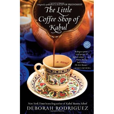 Rodriguez The Little Coffee Shop of Kabul (originally published as A Cup of Friendship): A Novel - Preis vom 07.08.2026 11:47:26 h Rodriguez The Little Coffee Shop of Kabul (originally published as A Cup of Friendship): A Novel - Preis vom 07.08.2026 11:47:26 h