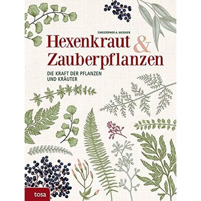 Weidner, Christopher A. - Hexenkraut & Zauberpflanzen: Die Kraft der Pflanzen und Kräuter - Preis vom 16.06.2026 05:30:18 h Weidner, Christopher A. - Hexenkraut & Zauberpflanzen: Die Kraft der Pflanzen und Kräuter - Preis vom 16.06.2026 05:30:18 h