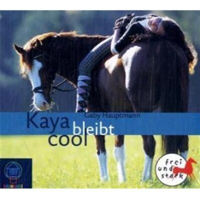 Kaya - Frei und stark - Audio-CD: Kaya bleibt cool CD: BD 3 - Preis vom 16.06.2026 05:30:18 h Kaya - Frei und stark - Audio-CD: Kaya bleibt cool CD: BD 3 - Preis vom 16.06.2026 05:30:18 h
