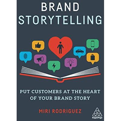 Rodriguez Brand Storytelling: Put Customers at the Heart of Your Brand Story - Preis vom 07.08.2026 11:47:26 h Rodriguez Brand Storytelling: Put Customers at the Heart of Your Brand Story - Preis vom 07.08.2026 11:47:26 h