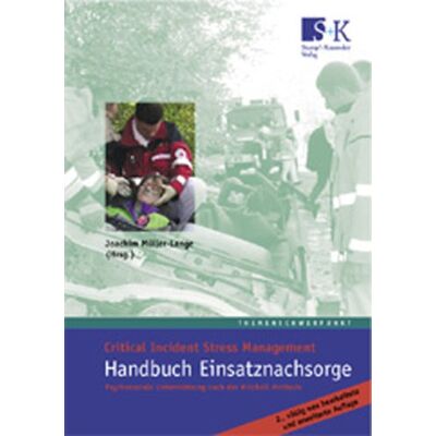 Mitchell, Jeffrey T. - Handbuch Einsatznachsorge: Critical Incident Stress Management. Psychosoziale Unterstützung nach der Mitchell-Methode - Preis vom 22.09.2026 03:35:57 h Mitchell, Jeffrey T. - Handbuch Einsatznachsorge: Critical Incident Stress Management. Psychosoziale Unterstützung nach der Mitchell-Methode - Preis vom 22.09.2026 03:35:57 h