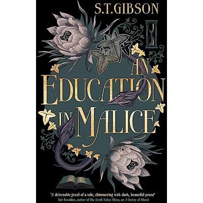 Gibson An Education in Malice: the sizzling and addictive dark academia romance everyone is talking about! - Preis vom 18.06.2026 05:44:55 h Gibson An Education in Malice: the sizzling and addictive dark academia romance everyone is talking about! - Preis vom 18.06.2026 05:44:55 h