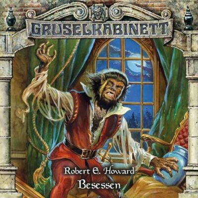 Howard, Robert E. - Gruselkabinett - Folge 63: Besessen - Preis vom 23.06.2026 11:45:09 h Howard, Robert E. - Gruselkabinett - Folge 63: Besessen - Preis vom 23.06.2026 11:45:09 h