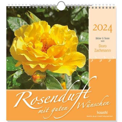 Doro Zachmann - Rosenduft mit guten Wünschen 2024: Gedanken und Wünsche von Doro Zachmann - Preis vom 22.09.2026 03:35:57 h Doro Zachmann - Rosenduft mit guten Wünschen 2024: Gedanken und Wünsche von Doro Zachmann - Preis vom 22.09.2026 03:35:57 h