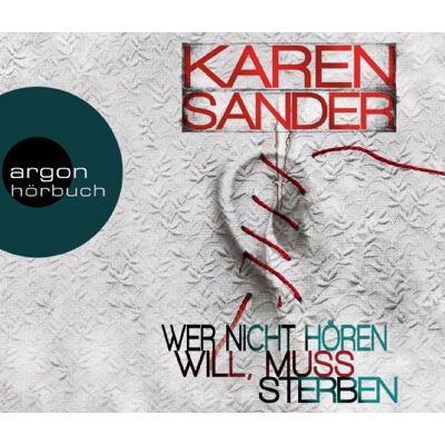 Karen Sander - Wer nicht hören will, muss sterben - Preis vom 20.06.2026 05:23:55 h Karen Sander - Wer nicht hören will, muss sterben - Preis vom 20.06.2026 05:23:55 h