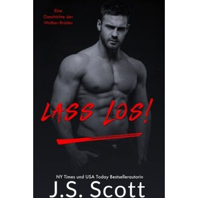 Scott Lass los!: Eine Geschichte der Walker-Brüder: Die Walker-Brüder (Buch 1) - Preis vom 16.06.2026 05:30:18 h Scott Lass los!: Eine Geschichte der Walker-Brüder: Die Walker-Brüder (Buch 1) - Preis vom 16.06.2026 05:30:18 h