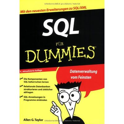 Taylor SQL für Dummies: Datenverwaltung vom Feinsten - Preis vom 24.06.2026 07:42:13 h Taylor SQL für Dummies: Datenverwaltung vom Feinsten - Preis vom 24.06.2026 07:42:13 h