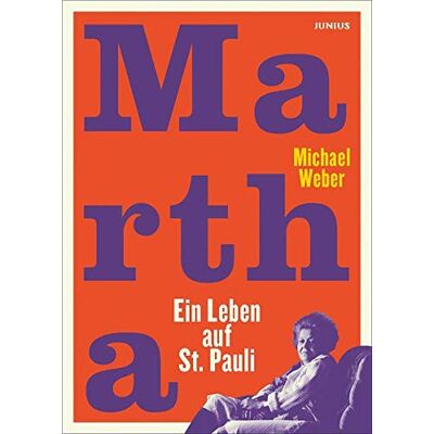 Michael Weber - Martha: Ein Leben auf St. Pauli - Preis vom 22.09.2026 03:35:57 h Michael Weber - Martha: Ein Leben auf St. Pauli - Preis vom 22.09.2026 03:35:57 h