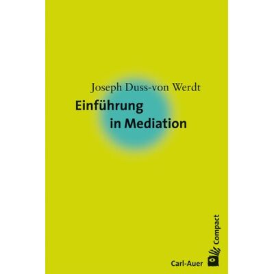 Joseph Duss-von Werdt - Einführung in die Mediation - Preis vom 17.06.2026 05:34:31 h Joseph Duss-von Werdt - Einführung in die Mediation - Preis vom 17.06.2026 05:34:31 h