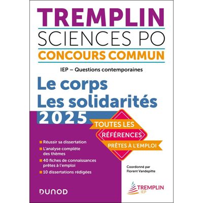 Vincent Tremplin Sciences Po, concours commun, 2025 : IEP, questions contemporaines : le corps, les solidarités - Preis vom 23.06.2026 11:45:09 h Vincent Tremplin Sciences Po, concours commun, 2025 : IEP, questions contemporaines : le corps, les solidarités - Preis vom 23.06.2026 11:45:09 h