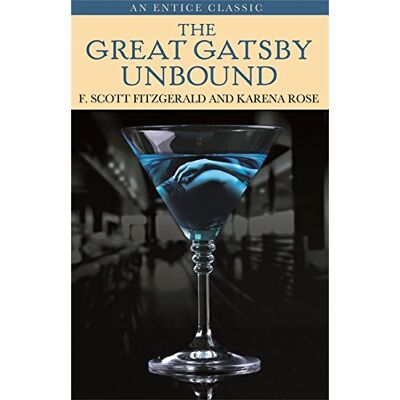 Scott Great Gatsby Unbound - Preis vom 16.06.2026 05:30:18 h Scott Great Gatsby Unbound - Preis vom 16.06.2026 05:30:18 h