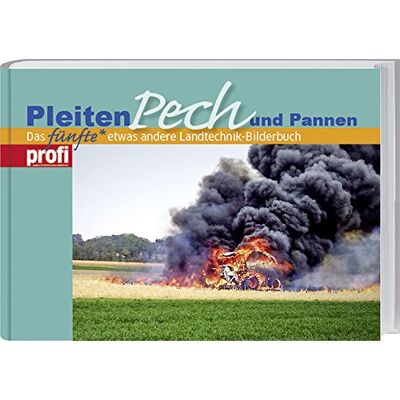 profi - Das Magazin für Agrartechnik - Pleiten, Pech und Pannen 5 - Preis vom 22.06.2026 11:45:37 h profi - Das Magazin für Agrartechnik - Pleiten, Pech und Pannen 5 - Preis vom 22.06.2026 11:45:37 h