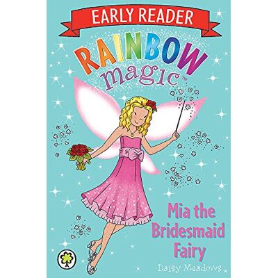 Daisy Tech Mia the Bridesmaid Fairy (Rainbow Magic Early Reader, Band 7) - Preis vom 08.08.2026 11:51:09 h Daisy Tech Mia the Bridesmaid Fairy (Rainbow Magic Early Reader, Band 7) - Preis vom 08.08.2026 11:51:09 h