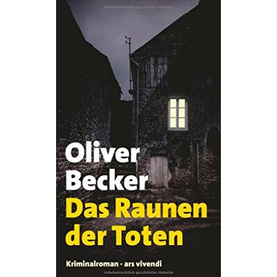 Becker Das Raunen der Toten - Preis vom 07.08.2026 11:47:26 h Becker Das Raunen der Toten - Preis vom 07.08.2026 11:47:26 h