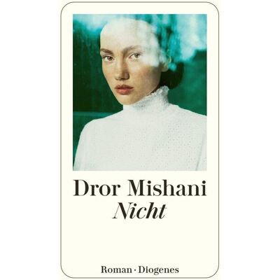 Dror Mishani - Nicht - Preis vom 24.06.2026 19:44:00 h Dror Mishani - Nicht - Preis vom 24.06.2026 19:44:00 h