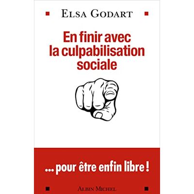 Elsa En finir avec la culpabilisation sociale... pour être enfin libre ! - Preis vom 24.06.2026 07:42:13 h Elsa En finir avec la culpabilisation sociale... pour être enfin libre ! - Preis vom 24.06.2026 07:42:13 h