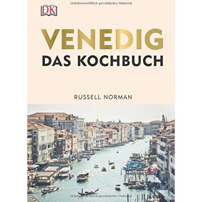 Norman Venedig: Das Kochbuch - Preis vom 23.06.2026 11:45:09 h Norman Venedig: Das Kochbuch - Preis vom 23.06.2026 11:45:09 h