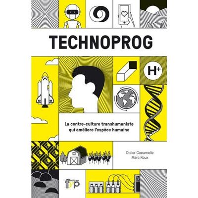 Marc Technoprog : le transhumaniste au service du progrès social - Preis vom 17.06.2026 05:34:31 h Marc Technoprog : le transhumaniste au service du progrès social - Preis vom 17.06.2026 05:34:31 h
