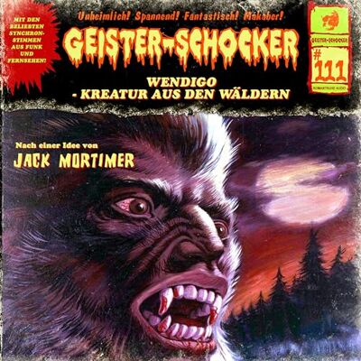Gerber Geister Schocker CD 111: Wendigo - Kreatur aus den Wäldern (Geister Schocker Hörspiel) - Preis vom 21.06.2026 05:42:24 h Gerber Geister Schocker CD 111: Wendigo - Kreatur aus den Wäldern (Geister Schocker Hörspiel) - Preis vom 21.06.2026 05:42:24 h