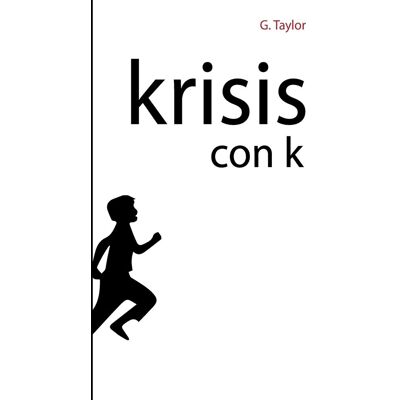 Taylor Krisis con K: Krisis, del griego cambio evolución... - Preis vom 24.06.2026 07:42:13 h Taylor Krisis con K: Krisis, del griego cambio evolución... - Preis vom 24.06.2026 07:42:13 h
