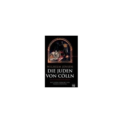 Jensen Die Juden von Cölln: Ein historischer Roman - Preis vom 17.06.2026 05:34:31 h Jensen Die Juden von Cölln: Ein historischer Roman - Preis vom 17.06.2026 05:34:31 h