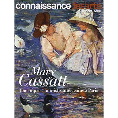 ART Mary Cassatt : une impressionniste américaine à Paris - Preis vom 07.08.2026 11:47:26 h ART Mary Cassatt : une impressionniste américaine à Paris - Preis vom 07.08.2026 11:47:26 h