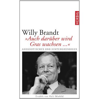 Brandt Auch darüber wird Gras wachsen - Preis vom 07.08.2026 11:47:26 h Brandt Auch darüber wird Gras wachsen - Preis vom 07.08.2026 11:47:26 h