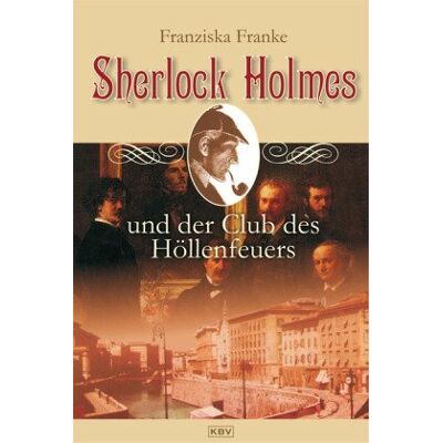 Franke Sherlock Holmes und der Club des Höllenfeuers - Preis vom 24.06.2026 07:42:13 h Franke Sherlock Holmes und der Club des Höllenfeuers - Preis vom 24.06.2026 07:42:13 h