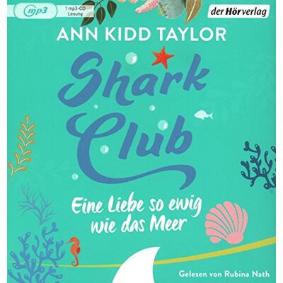 Taylor Shark Club - Eine Liebe so ewig wie das Meer - Preis vom 24.06.2026 19:44:00 h Taylor Shark Club - Eine Liebe so ewig wie das Meer - Preis vom 24.06.2026 19:44:00 h