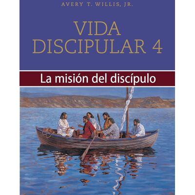 Willis, Avery T. - Vida Discipular 4: La Misión del Discípulo: Masterlife 4: The Disciple's Mission - Preis vom 22.09.2026 03:35:57 h Willis, Avery T. - Vida Discipular 4: La Misión del Discípulo: Masterlife 4: The Disciple's Mission - Preis vom 22.09.2026 03:35:57 h