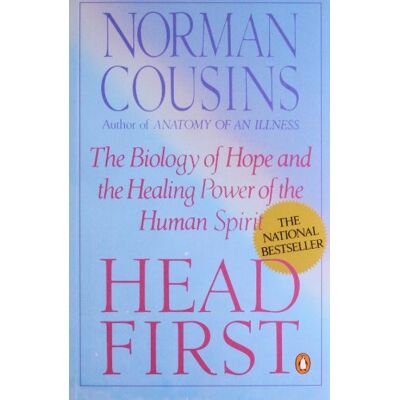 Norman Cousins - Head First: The Biology of Hope and the Healing Power of the Human Spirit - Preis vom 22.09.2026 03:35:57 h Norman Cousins - Head First: The Biology of Hope and the Healing Power of the Human Spirit - Preis vom 22.09.2026 03:35:57 h