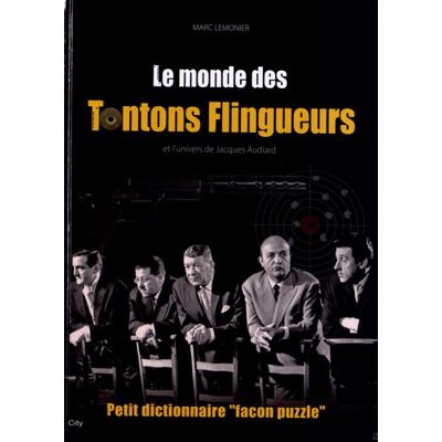 Marc Le monde des Tontons flingueurs et l'univers de Michel Audiard : petit dictionnaire façon puzzle - Preis vom 17.06.2026 05:34:31 h Marc Le monde des Tontons flingueurs et l'univers de Michel Audiard : petit dictionnaire façon puzzle - Preis vom 17.06.2026 05:34:31 h