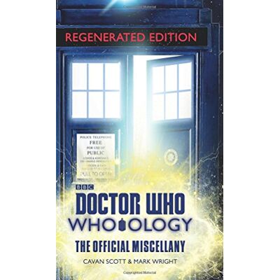 Scott Doctor Who: Who-ology Regenerated Edition: The Official Miscellany - Preis vom 16.06.2026 05:30:18 h Scott Doctor Who: Who-ology Regenerated Edition: The Official Miscellany - Preis vom 16.06.2026 05:30:18 h