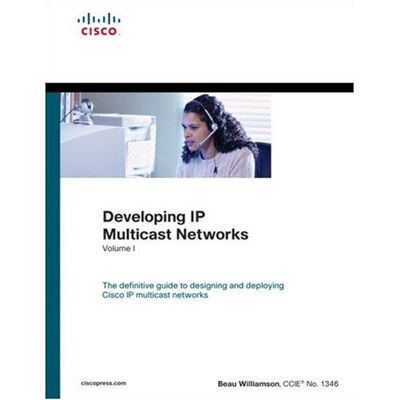 Williamson Developing IP Multicast Networks: The Definitive Guide to Designing and Deploying Cisco IP Multi- Cast Networks: 1 (Cisco Press Core Series) - Preis vom 07.08.2026 11:47:26 h Williamson Developing IP Multicast Networks: The Definitive Guide to Designing and Deploying Cisco IP Multi- Cast Networks: 1 (Cisco Press Core Series) - Preis vom 07.08.2026 11:47:26 h