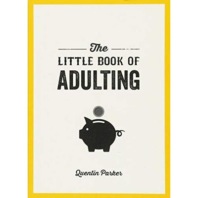 Parker The Little Book of Adulting: Your Guide to Living Like a Real Grown-Up (Little Books) - Preis vom 24.06.2026 19:44:00 h Parker The Little Book of Adulting: Your Guide to Living Like a Real Grown-Up (Little Books) - Preis vom 24.06.2026 19:44:00 h